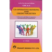 Pragati Books Co-operative Banking And Credit Societies for GDCA and Other Co-operative and Departmental Examinations (New Revised Syllabus) by A. T. Vaze